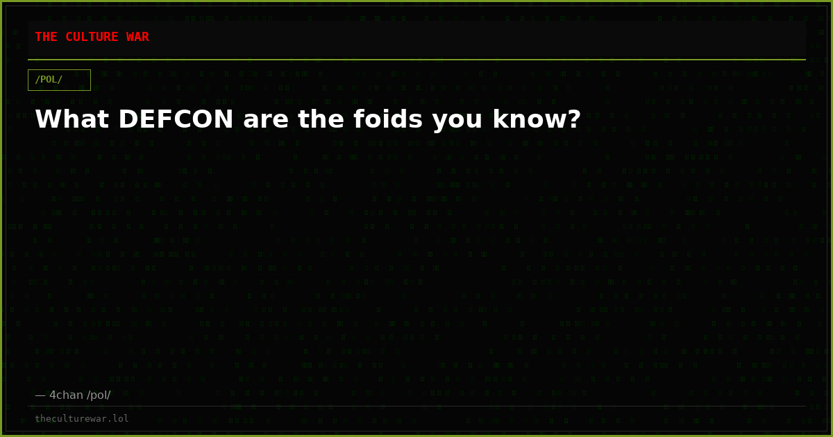 What DEFCON are the foids you know?