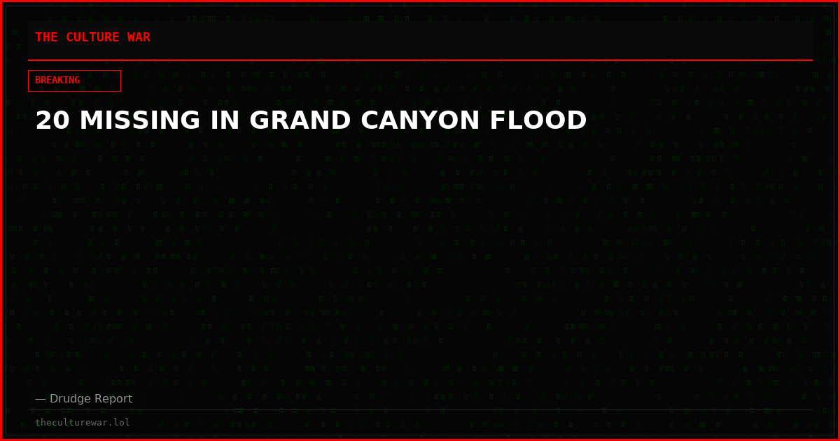 20 MISSING IN GRAND CANYON FLOOD