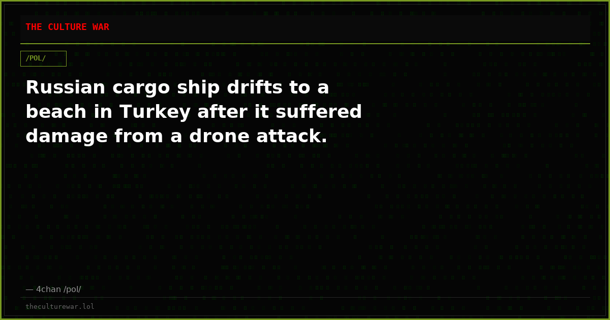 Russian cargo ship drifts to a beach in Turkey after it suffered damage from a drone attack.