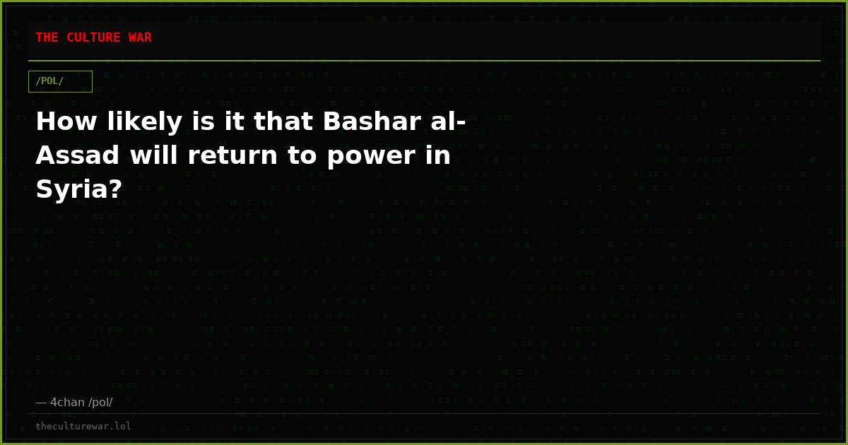How likely is it that Bashar al-Assad will return to power in Syria?