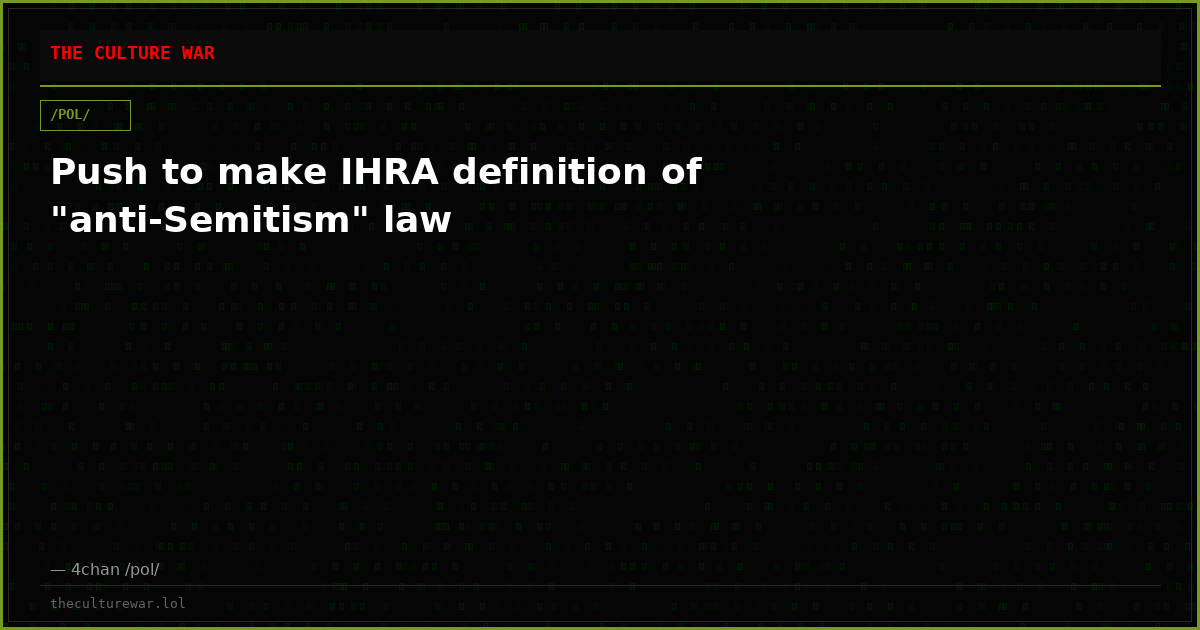 Push to make IHRA definition of "anti-Semitism" law