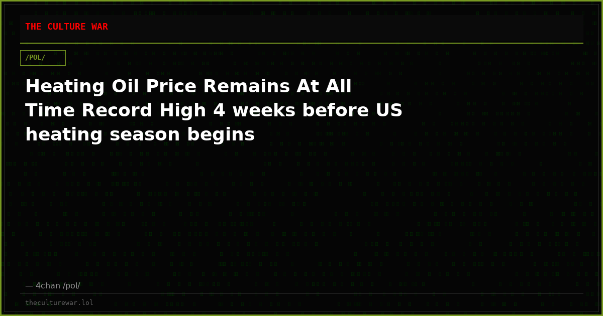Heating Oil Price Remains At All Time Record High 4 weeks before US heating season begins