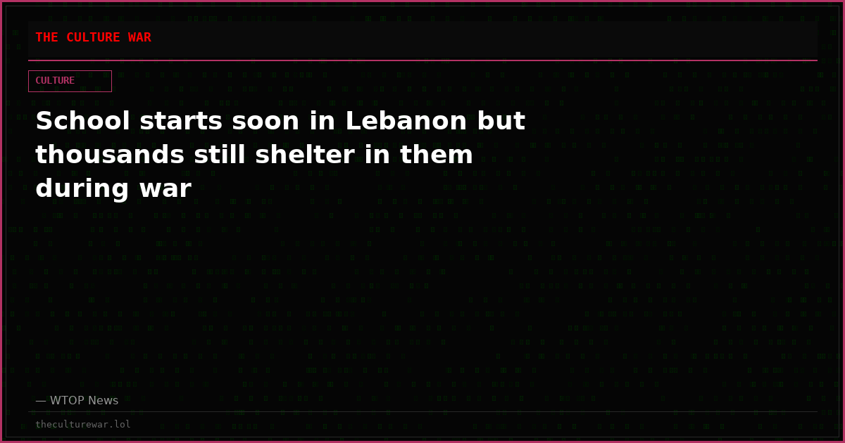 School starts soon in Lebanon but thousands still shelter in them during war