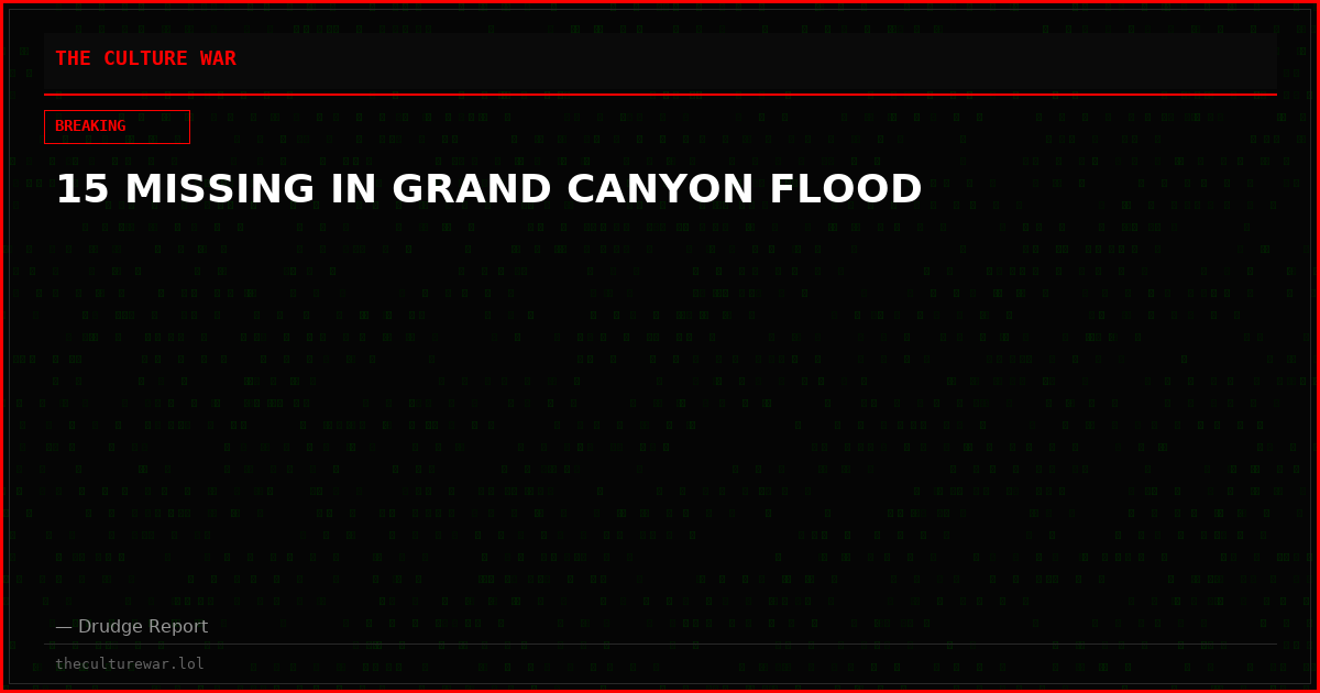 15 MISSING IN GRAND CANYON FLOOD