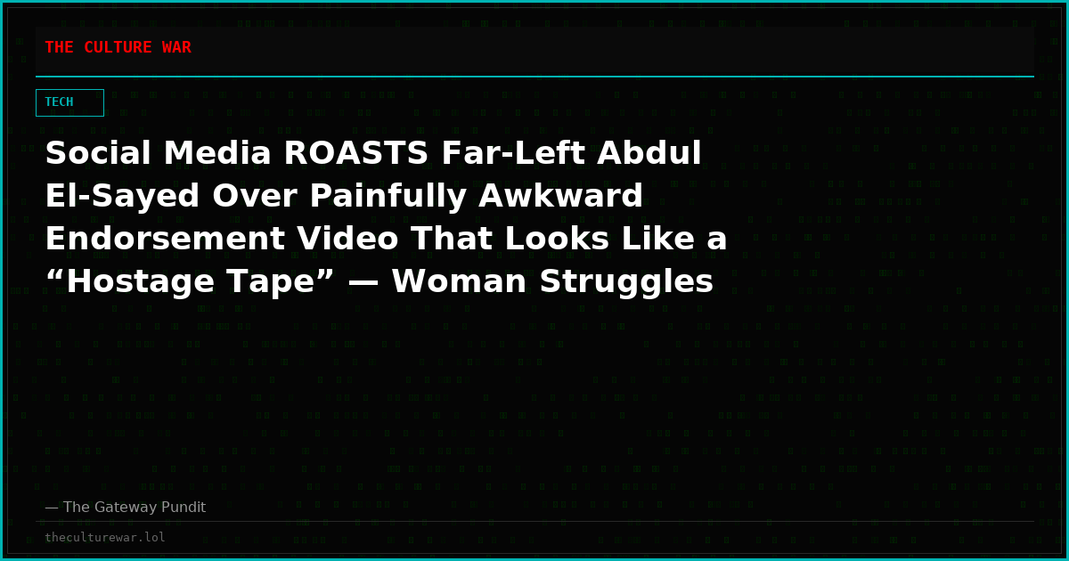 Social Media ROASTS Far-Left Abdul El-Sayed Over Painfully Awkward Endorsement Video That Looks Like a “Hostage Tape” — Woman Struggles Through Talking Points as El-Sayed Nudges Her Along