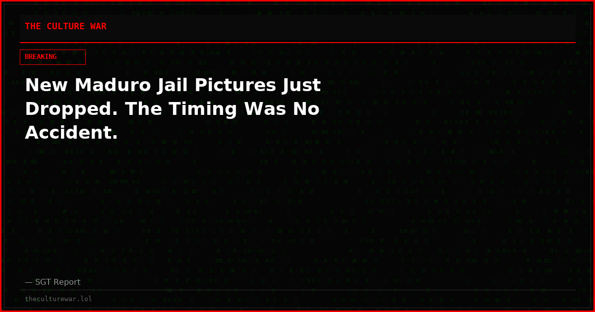 New Maduro Jail Pictures Just Dropped. The Timing Was No Accident.