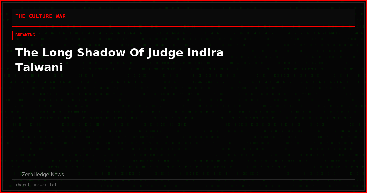 The Long Shadow Of Judge Indira Talwani