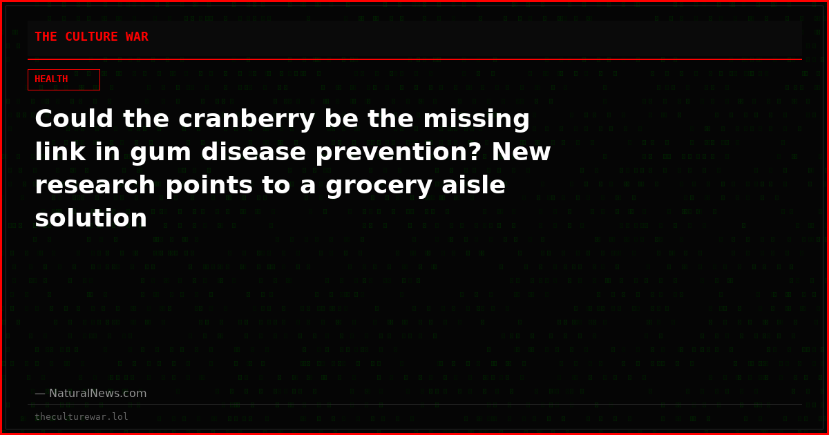 Could the cranberry be the missing link in gum disease prevention? New research points to a grocery aisle solution