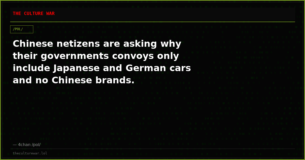 Chinese netizens are asking why their governments convoys only include Japanese and German cars and no Chinese brands.