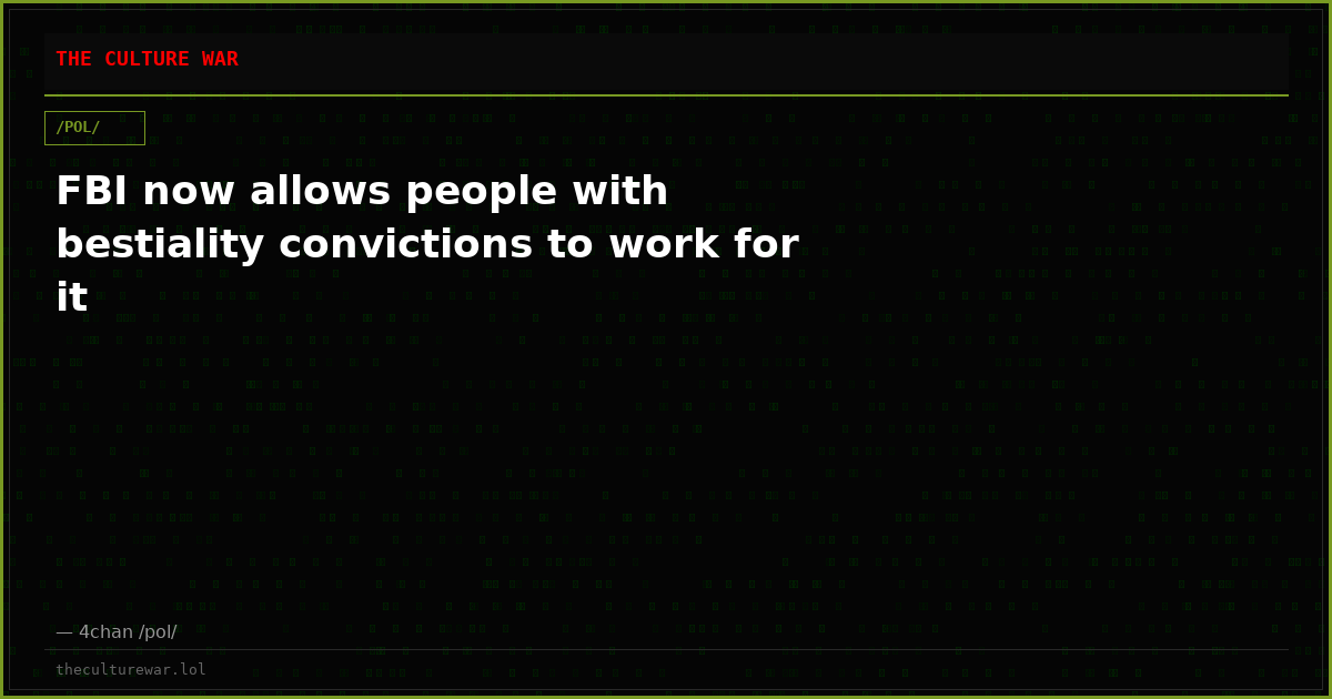 FBI now allows people with bestiality convictions to work for it