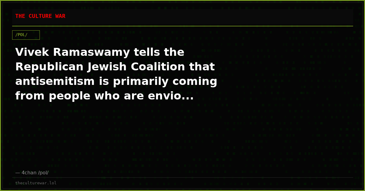 Vivek Ramaswamy tells the Republican Jewish Coalition that antisemitism is primarily coming from people who are envio...