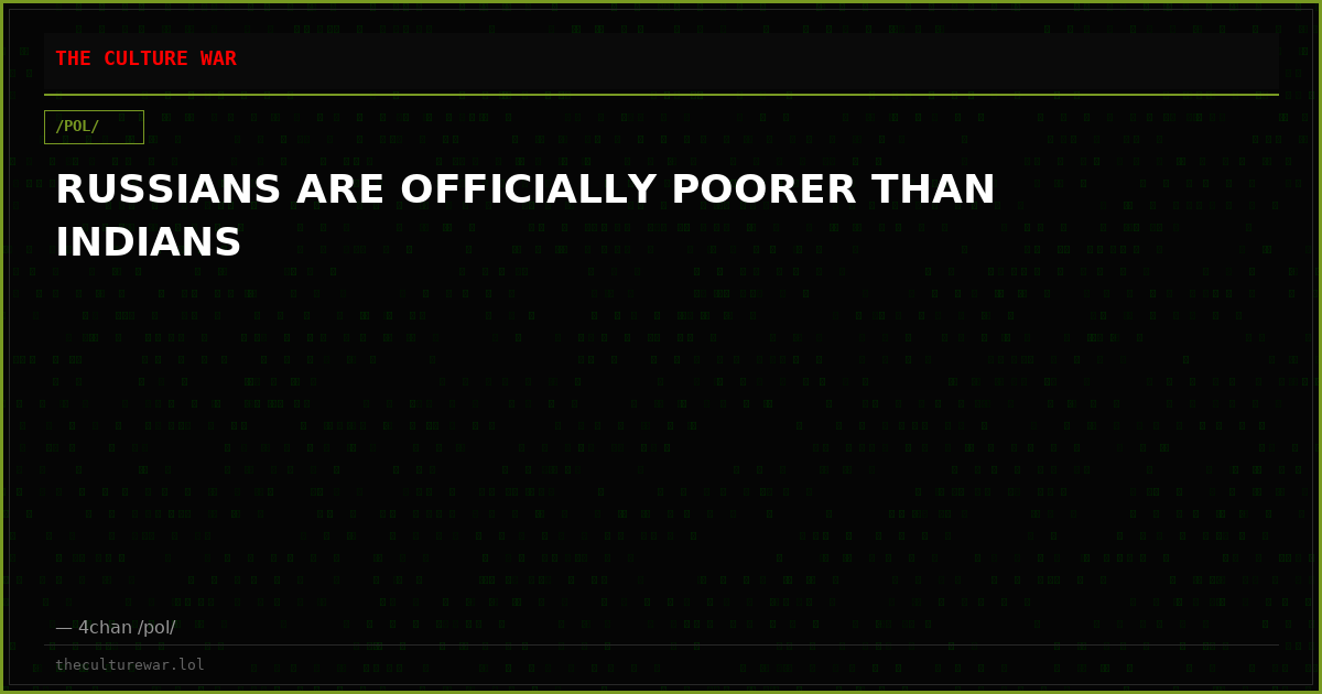 RUSSIANS ARE OFFICIALLY POORER THAN INDIANS