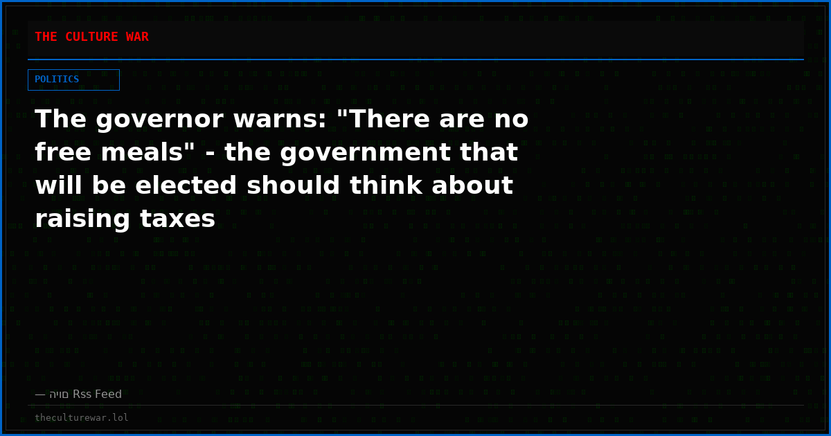 The governor warns: "There are no free meals" - the government that will be elected should think about raising taxes
