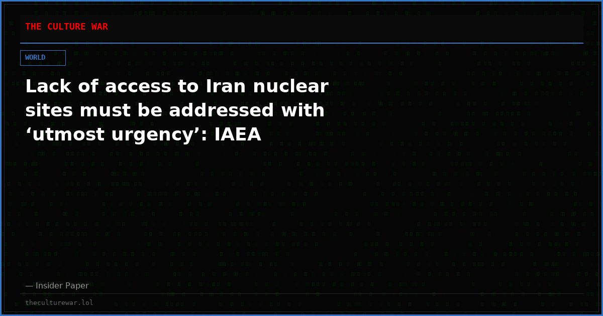 Lack of access to Iran nuclear sites must be addressed with ‘utmost urgency’: IAEA