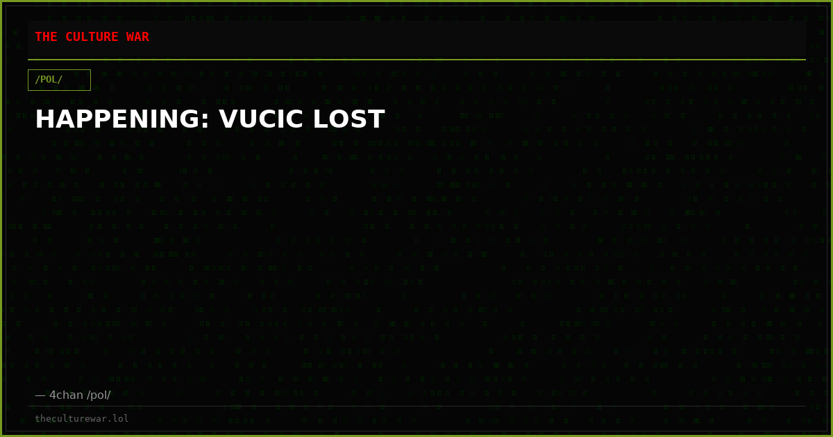 HAPPENING: VUCIC LOST