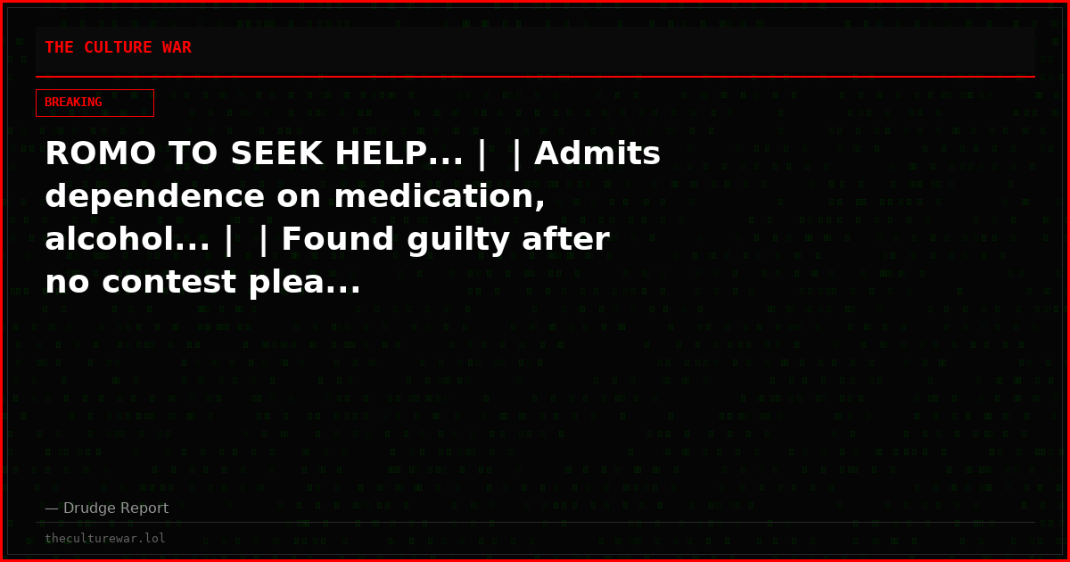 ROMO TO SEEK HELP... |  | Admits dependence on medication, alcohol... |  | Found guilty after no contest plea...
