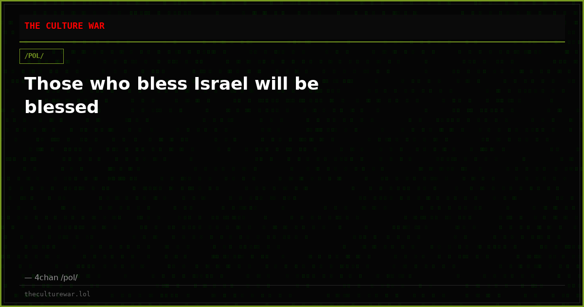 Those who bless Israel will be blessed
