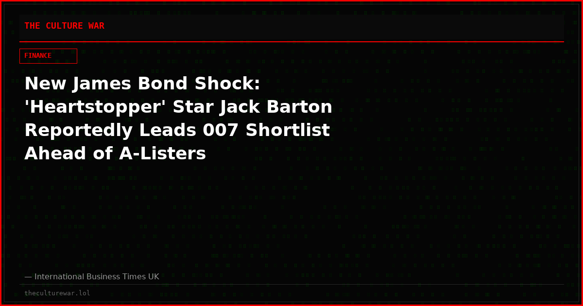 New James Bond Shock: 'Heartstopper' Star Jack Barton Reportedly Leads 007 Shortlist Ahead of A-Listers