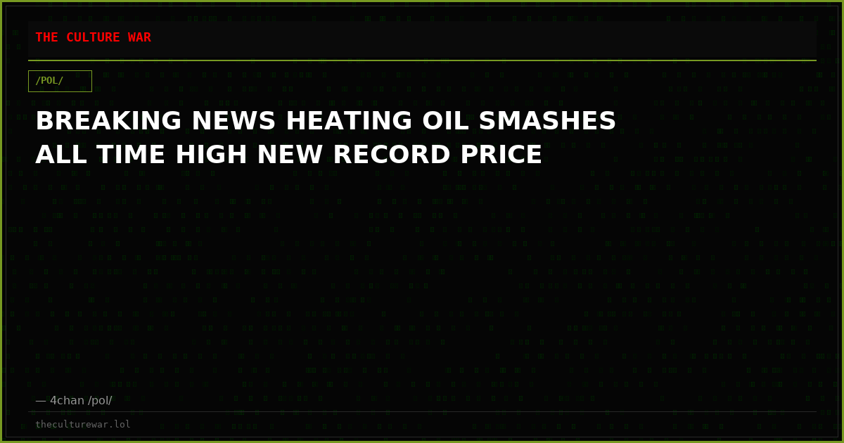 BREAKING NEWS HEATING OIL SMASHES ALL TIME HIGH NEW RECORD PRICE