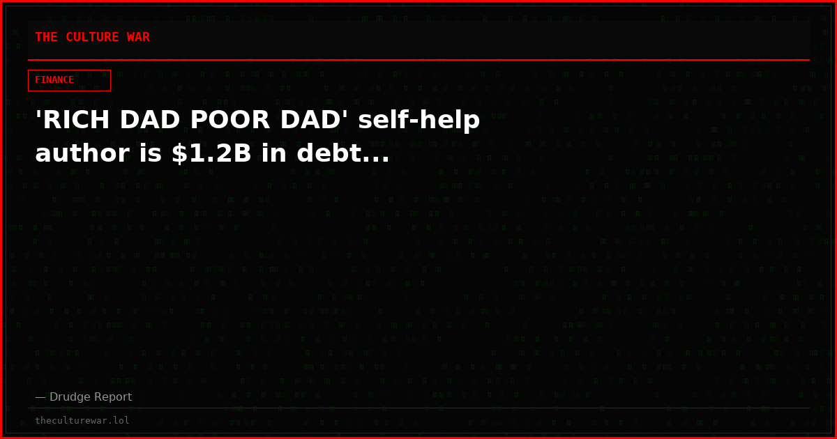 'RICH DAD POOR DAD' self-help author is $1.2B in debt...