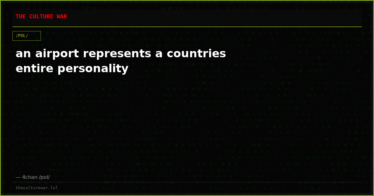an airport represents a countries entire personality