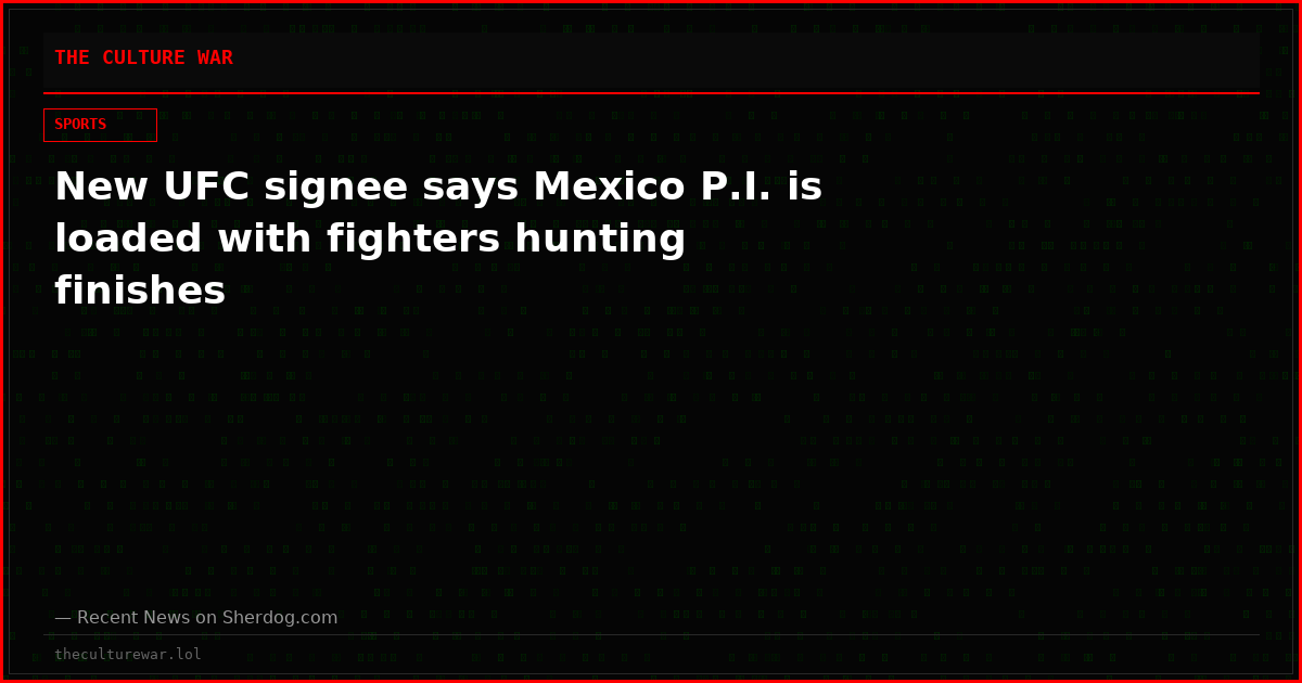 New UFC signee says Mexico P.I. is loaded with fighters hunting finishes