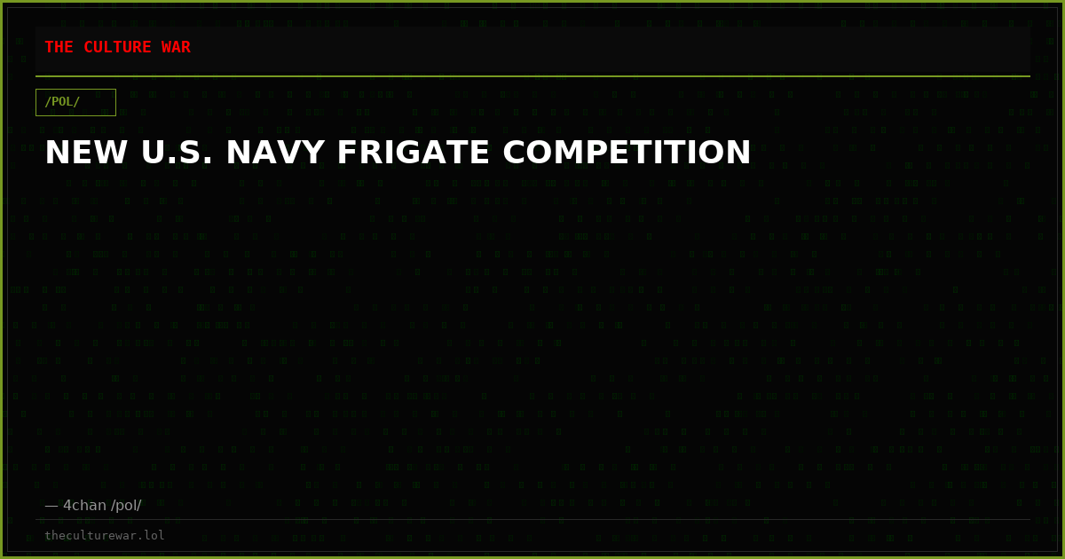 NEW U.S. NAVY FRIGATE COMPETITION