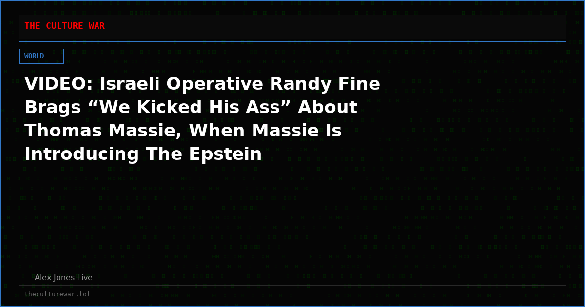 VIDEO: Israeli Operative Randy Fine Brags “We Kicked His Ass” About Thomas Massie, When Massie Is Introducing The Epstein Transparency Act II
