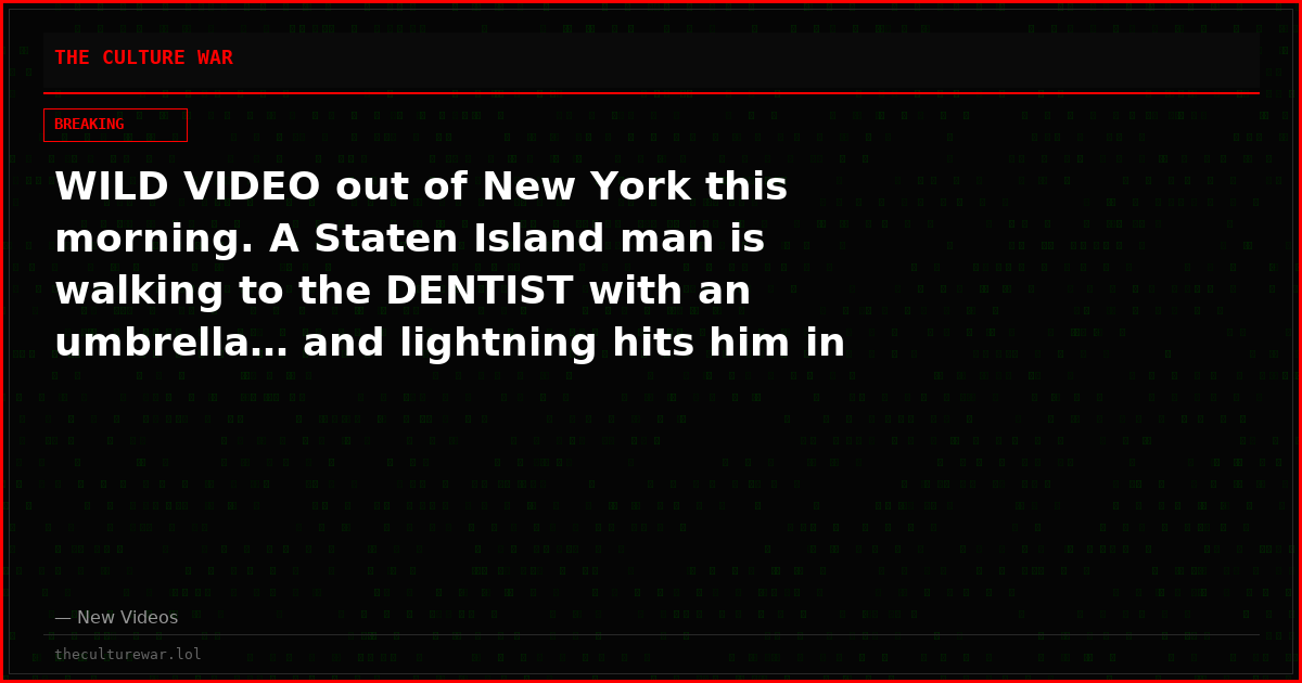 WILD VIDEO out of New York this morning. A Staten Island man is walking to the DENTIST with an umbrella… and lightning hits him in the FOOT.
