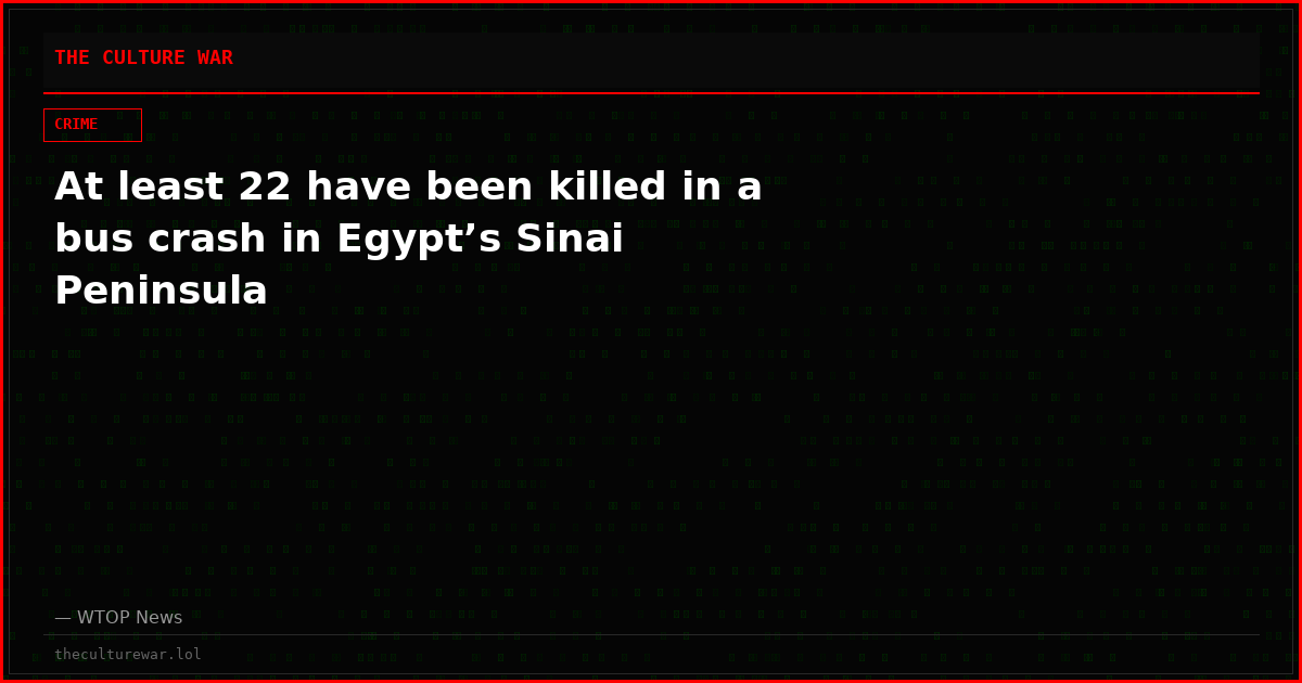 At least 22 have been killed in a bus crash in Egypt’s Sinai Peninsula