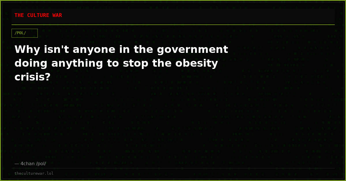 Why isn't anyone in the government doing anything to stop the obesity crisis?