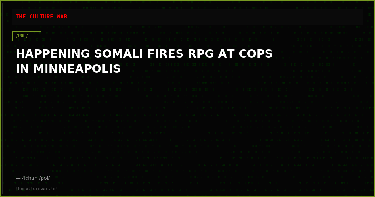 HAPPENING SOMALI FIRES RPG AT COPS IN MINNEAPOLIS