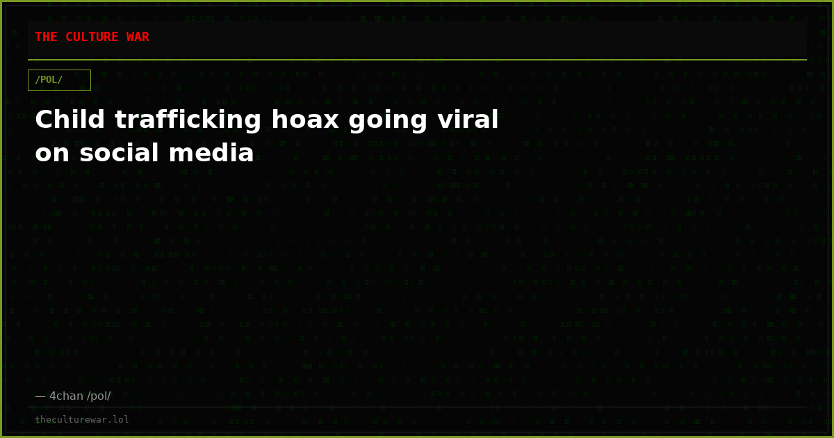 Child trafficking hoax going viral on social media