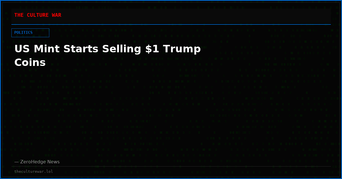 US Mint Starts Selling $1 Trump Coins