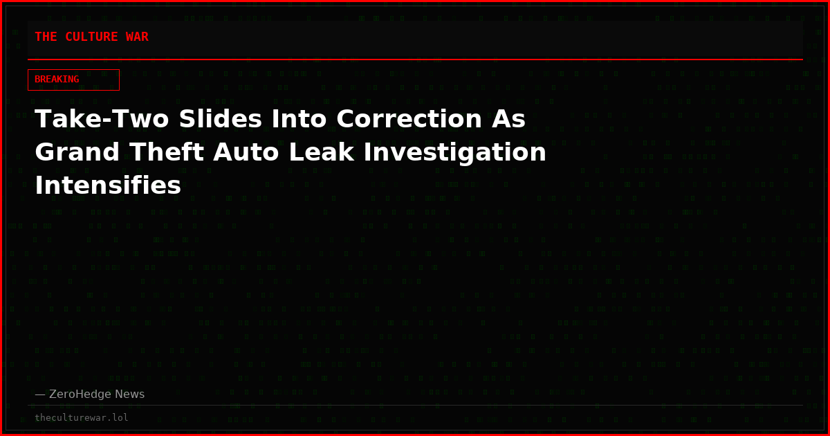 Take-Two Slides Into Correction As Grand Theft Auto Leak Investigation Intensifies