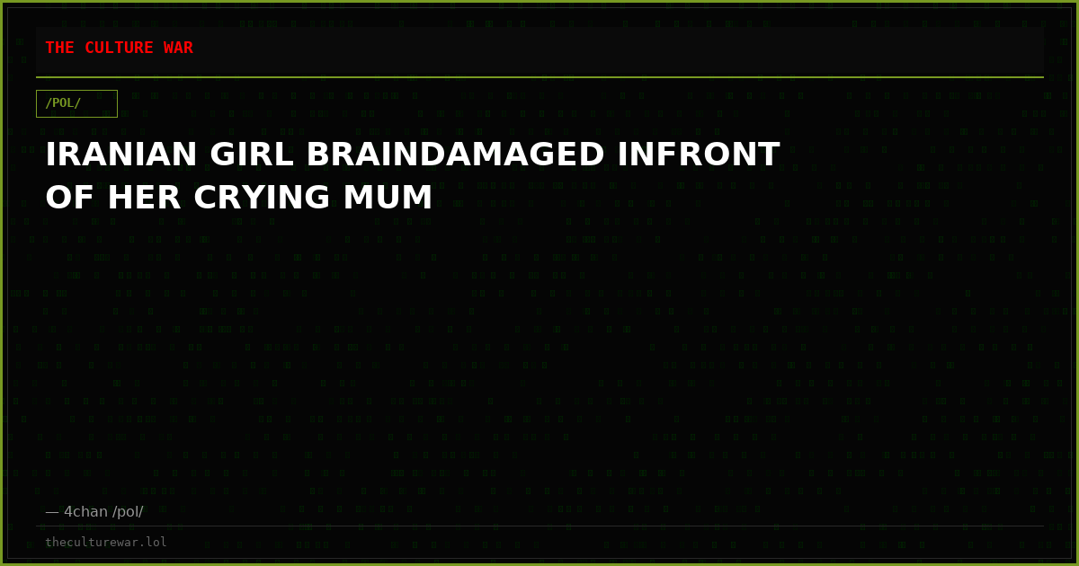 IRANIAN GIRL BRAINDAMAGED INFRONT OF HER CRYING MUM