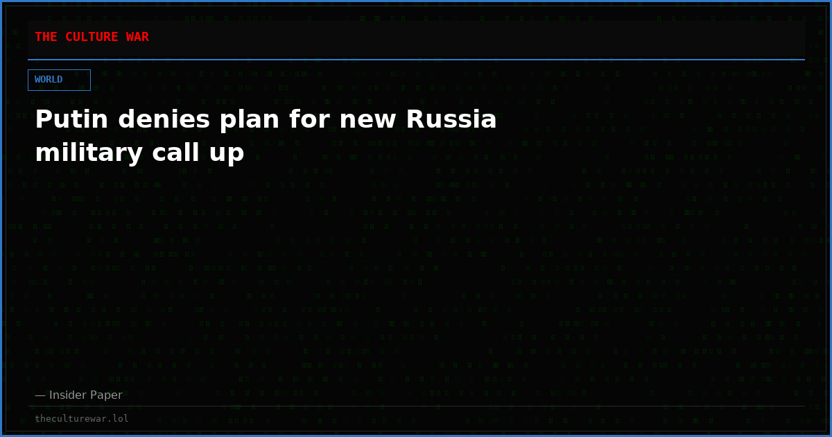 Putin denies plan for new Russia military call up