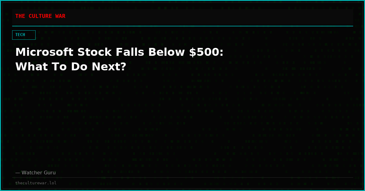 Microsoft Stock Falls Below $500: What To Do Next?