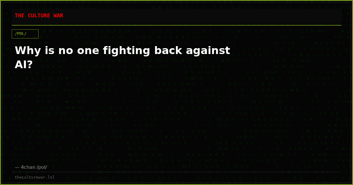 Why is no one fighting back against AI?