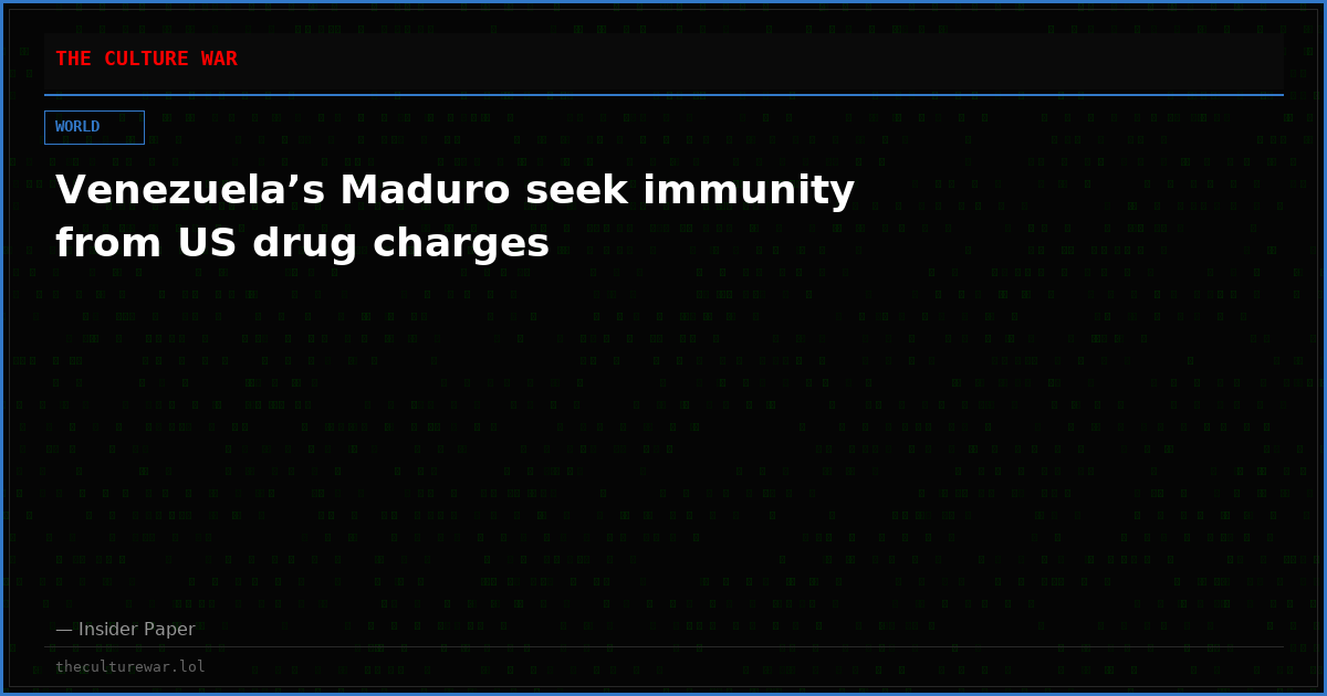 Venezuela’s Maduro seek immunity from US drug charges