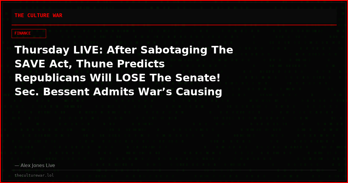 Thursday LIVE: After Sabotaging The SAVE Act, Thune Predicts Republicans Will LOSE The Senate! Sec. Bessent Admits War’s Causing Inflation, Killing Economy! CIA Operative Gloria Steinem Dead At 92! Russian Nuke Gen. Shot In Face! Must-Watch/Share!