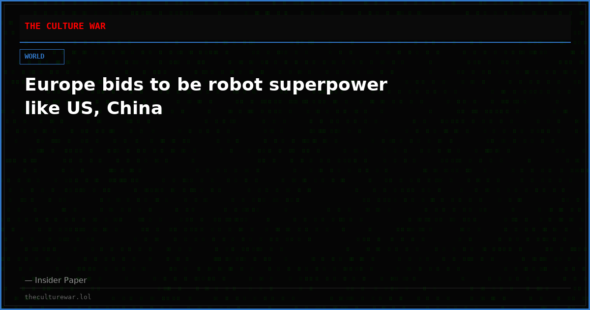 Europe bids to be robot superpower like US, China