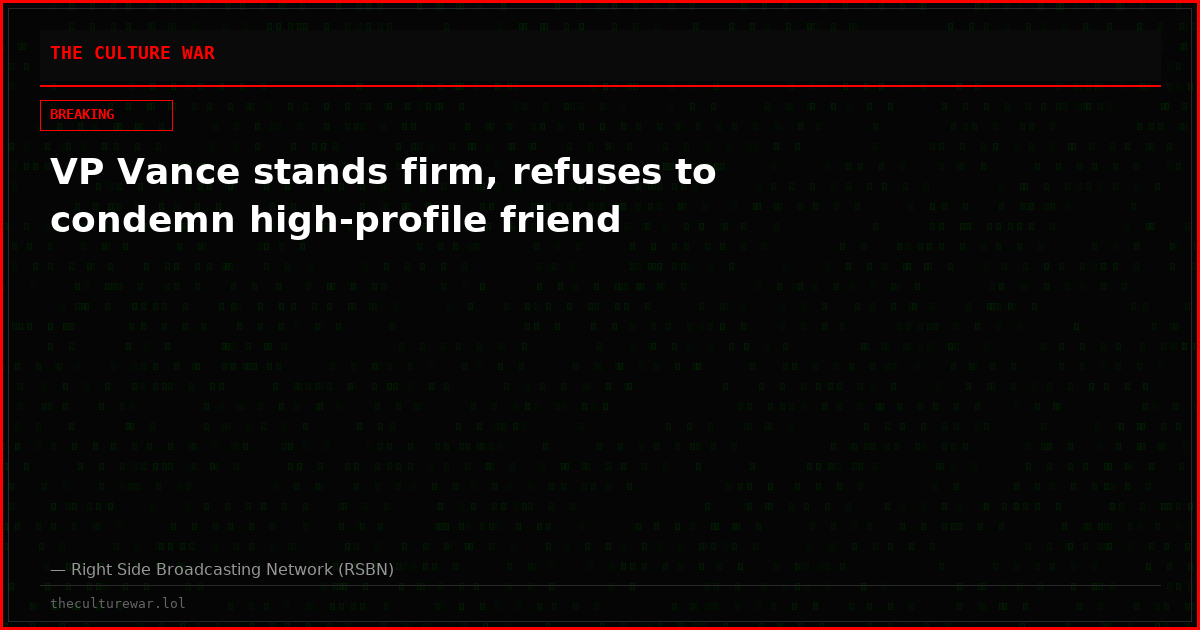 VP Vance stands firm, refuses to condemn high-profile friend