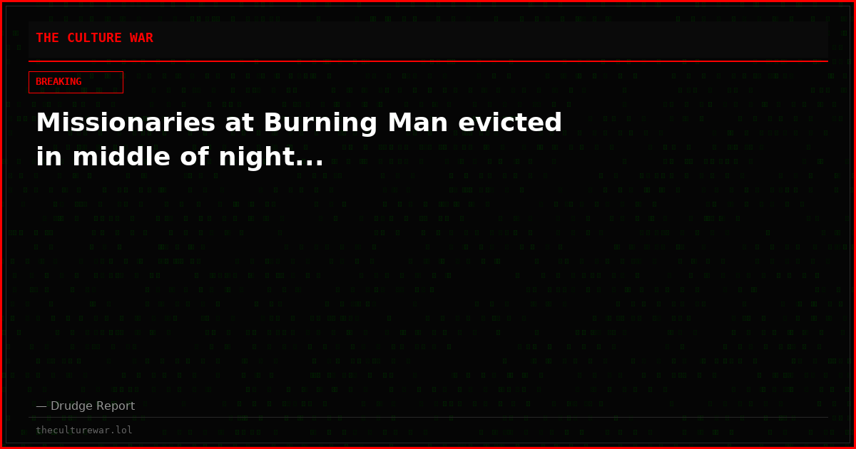 Missionaries at Burning Man evicted in middle of night...