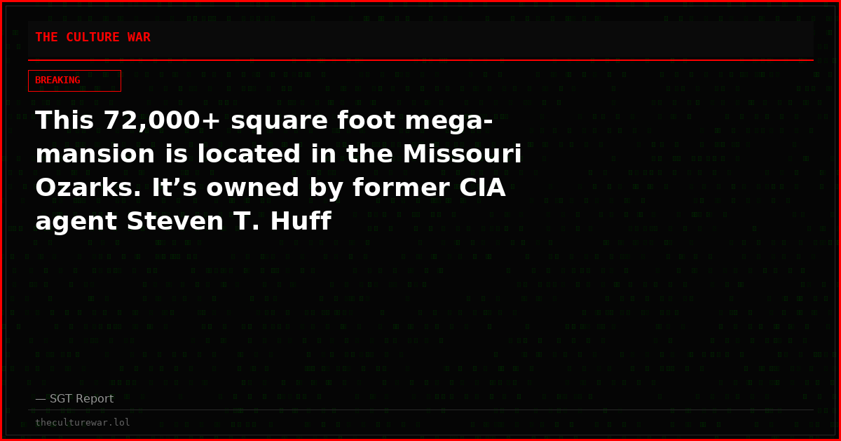 This 72,000+ square foot mega-mansion is located in the Missouri Ozarks. It’s owned by former CIA agent Steven T. Huff