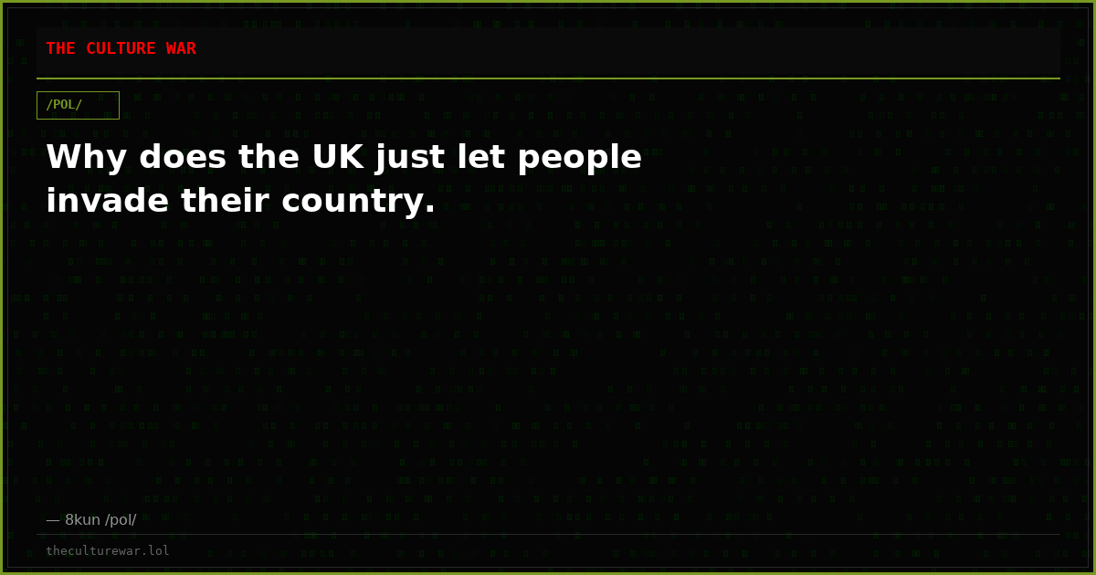 Why does the UK just let people invade their country.