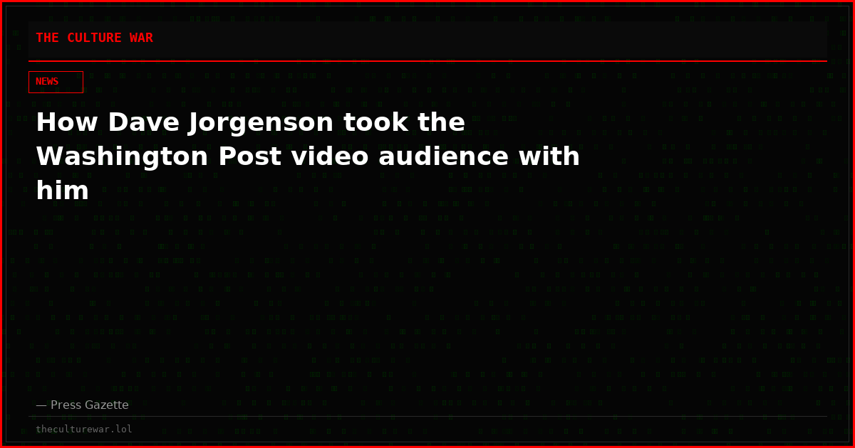 How Dave Jorgenson took the Washington Post video audience with him