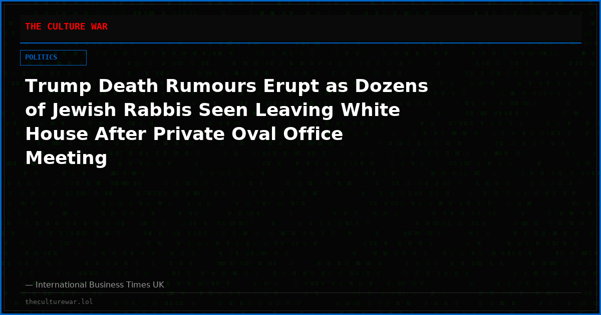 Trump Death Rumours Erupt as Dozens of Jewish Rabbis Seen Leaving White House After Private Oval Office Meeting