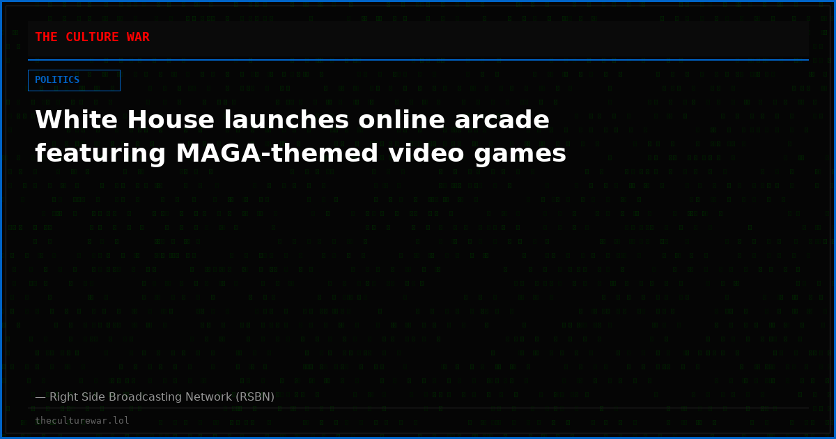 White House launches online arcade featuring MAGA-themed video games