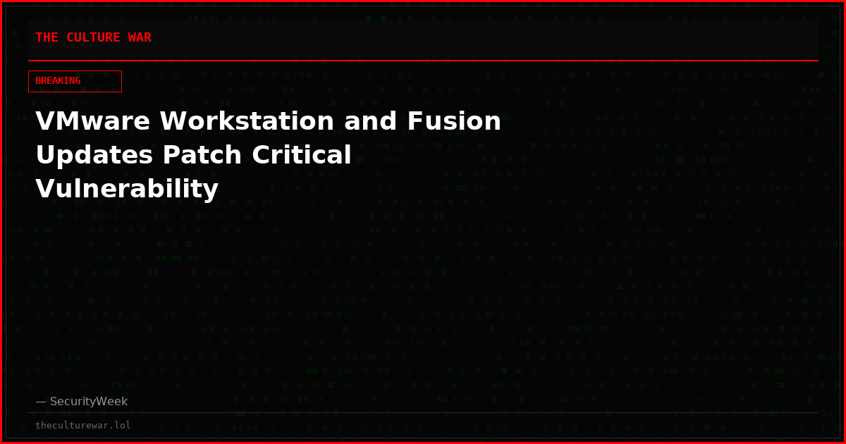 VMware Workstation and Fusion Updates Patch Critical Vulnerability